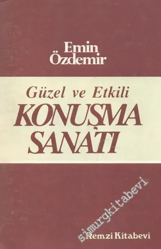 Güzel ve Etkili Konuşma Sanatı -