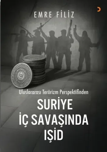 Uluslararası Terörizm Perspektifinden Suriye İç Savaşıında IŞİD