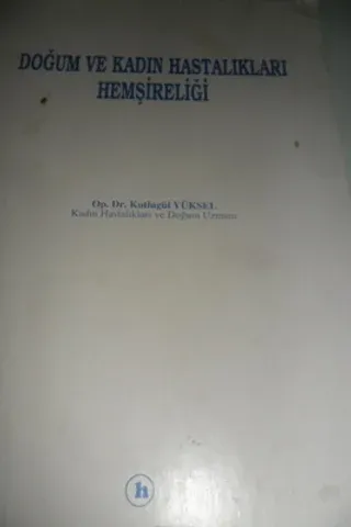 Doğum ve Kadın Hastalıkları Hemşireliği