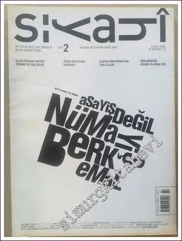 Siyahi, İki Aylık Kültür Dergisi, Dosya: Seattle'dan 5 Yıl Sonra Asayiş Değil Nümayiş Berkemal - Sayı: 2      Ocak - Şubat