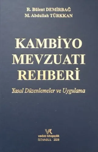 Kambiyo Mevzuatı Rehberi