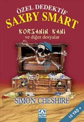 Özel Dedektif Saxby Smart - Korsanın Kanı ve Diğer Dosyalar