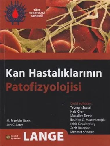 Kan Hastalıklarının Patofizyolojisi