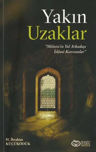 Yakın Uzaklar