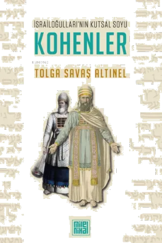 İsrailoğulları'nın Kutsal Soyu Kohenler