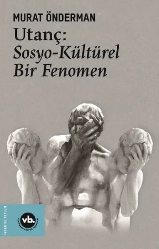 Utanç: Sosyo-Kültürel Bir Fenomen