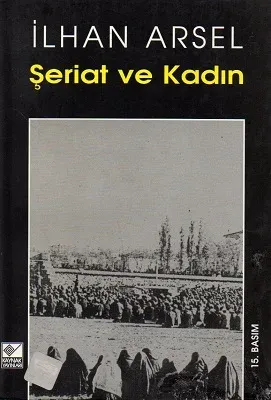 Şeriat ve Kadın