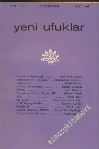Yeni Ufuklar Aylık Sanat Fikir Dergisi - Sayı: 207, Ağustos 1969       1969