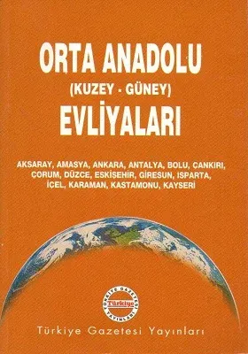 Orta Anadolu (Kuzey-Güney) Evliyaları 1-2 Cilt Takım Kitap