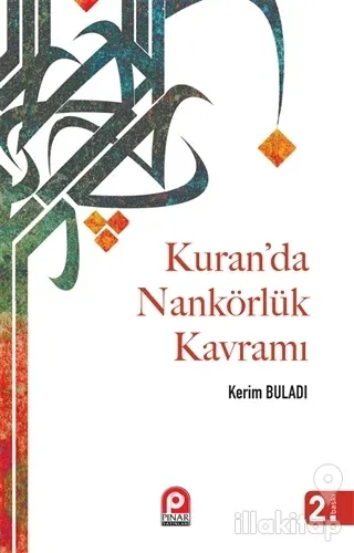 Kuran'da Nankörlük Kavramı