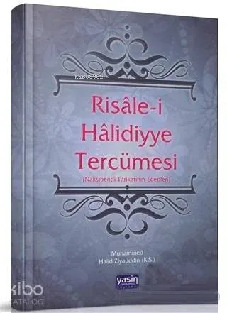 Risalei Halidiyye Tercümesi; Nakşibendi Tarikatının Edepleri