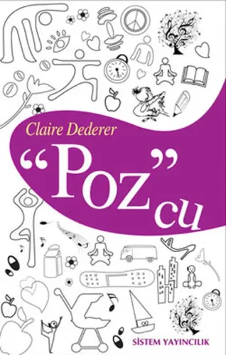 Poz'cu; Yirmi Üç Yoga Pozunda Hayatım