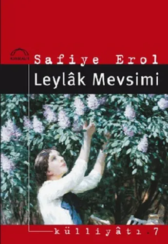 Leylâk Mevsimi