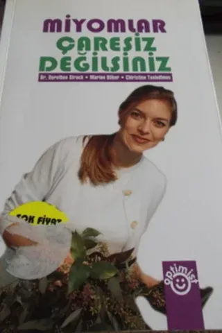 Miyomlar Çaresiz Değilsiniz