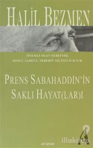 Prens Sabahaddin'in Saklı Hayat(lar)ı