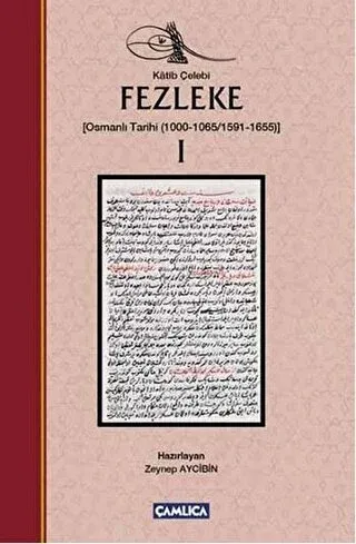 Fezleke - (Osmanlı Tarihi (1000-1065/1591-1655) (2 Cilt Takım)