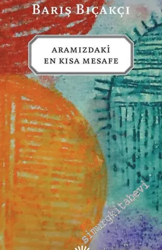 Aramızdaki En Kısa Mesafe -         2026