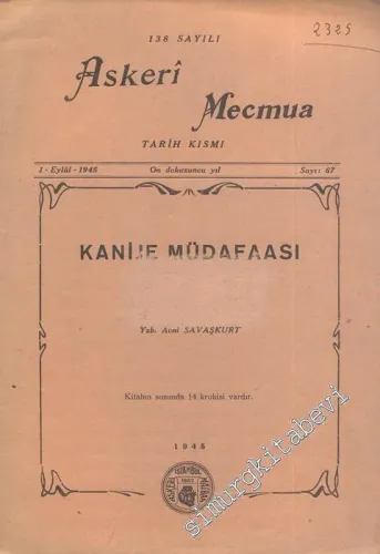 Kanije Müdafaası ( Askeri Mecmua 138. Sayı Eki ) -