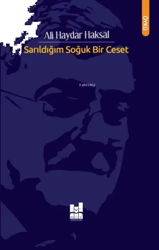 Sarıldığım Soğuk Bir Ceset