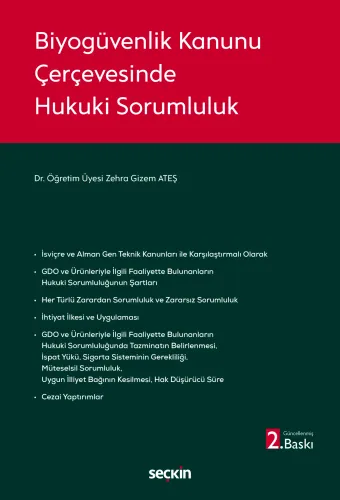Biyogüvenlik Kanunu Çerçevesinde Hukuki Sorumluluk