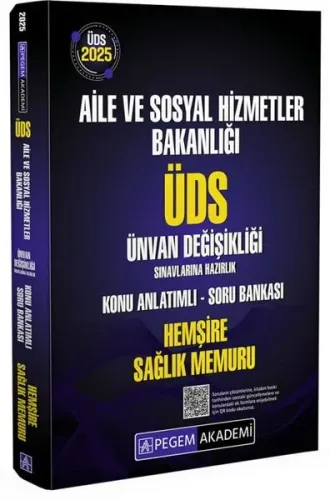 Pegem Yayınları 2025 ÜDS Aile ve Sosyal Hizmetler Bakanlığı Ünvan Değişikliği Sınavlarına Hazırlık Konu Anlatımlı Soru Bankası HEMŞİRE SAĞLIK MEMURU