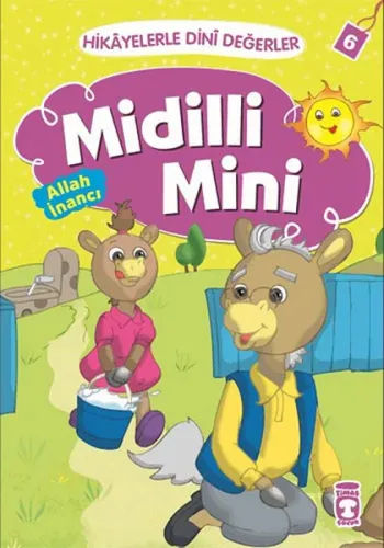 Midilli Mini - Allah İnancı; Hikâyelerle Dinî Değerler 6