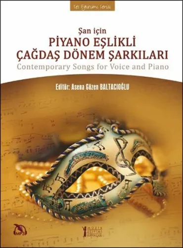 Şan İçin Piyano Eşlikli Çağdaş Dönem Şarkıları