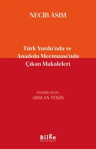 Türk Yurdu'nda ve Anadolu Mecmuası'nda Çıkan Makaleleri