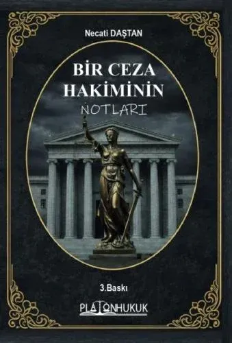 Bir Ceza Hakiminin Notları