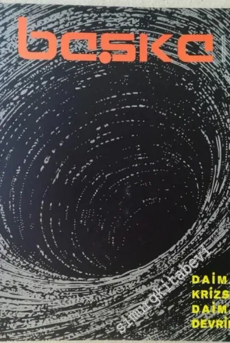 Başka Kültür Sanat Dergisi: Daima Krizse Daima Devrim - Sayı: 5       2009