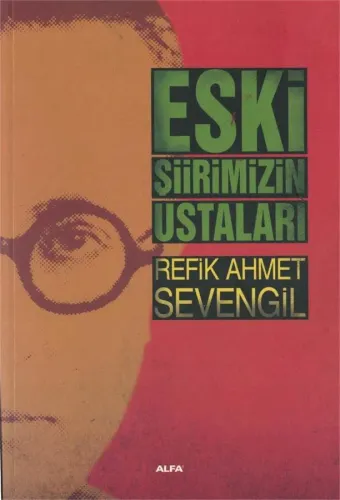 Eski Şiirimizin Ustaları