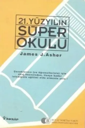 21. Yüzyılın Süper Okulu