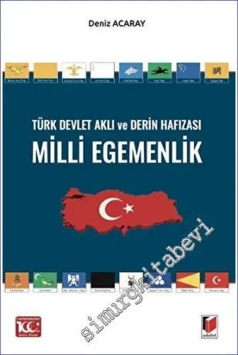 Türk Devlet Aklı ve Derin Hafızası Milli Egemenlik -         2023