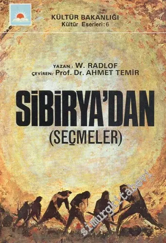 Sibirya'dan - Seçmeler