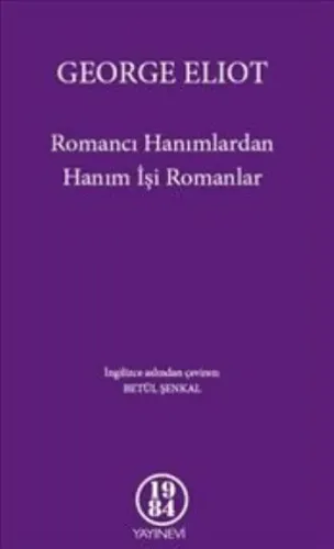 Romancı Hanımlardan Hanım İşi Romanlar