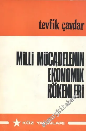 Milli Mücadelenin Ekonomik Kökenleri -