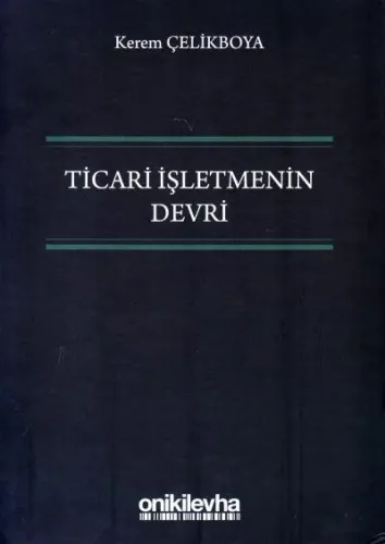 Ticari İşletmenin Devri