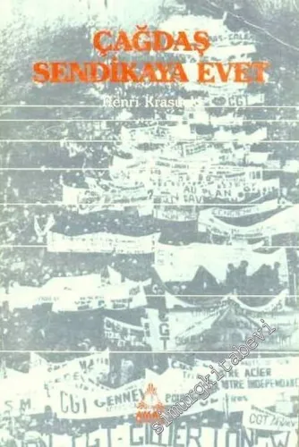 Çağdaş Sendikaya Evet -        1987