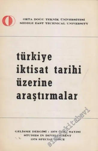 Türkiye İktisat Tarihi Üzerine Araştırmalar ÖZEL SAYI -
