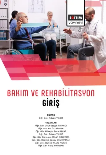Bakım Ve Rehabilitasyon Giriş