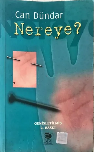 Nereye?
