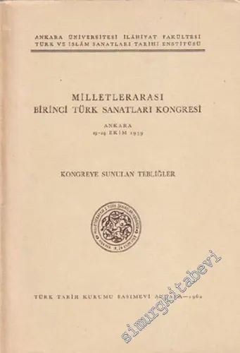 Milletlerarası Birinci Türk Sanatları Kongresi -        1962