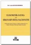 Elektronik Fatura ve Şirketlerin Dijital Mali Denetimi
