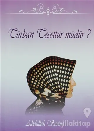 Türban Tesettür Müdür?