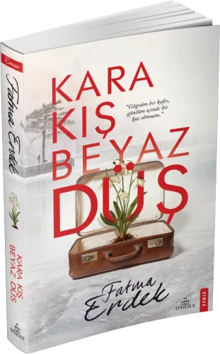 KARA KIŞ BEYAZ DÜŞ - CİLTSİZ