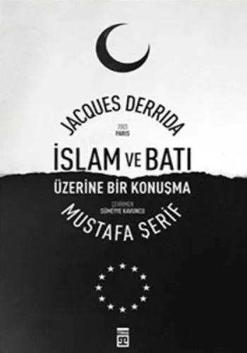 İslam Ve Batı Üzerine Bir Konuşma