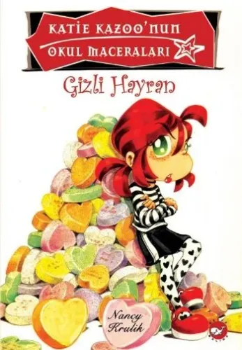 Katie Kazoo'nun Okul Maceraları 15: Gizli Hayran (Ciltli)
