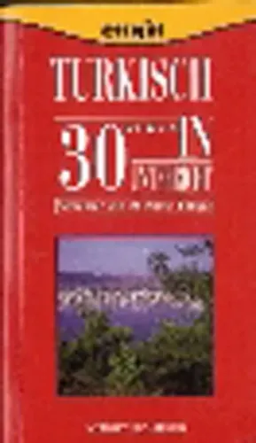 Turkisch 30 in Unterricht / Almanlar için 30 Derste Türkçe