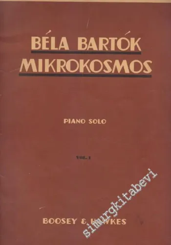 Mikrokosmos: Piano Solo Volume 1 -