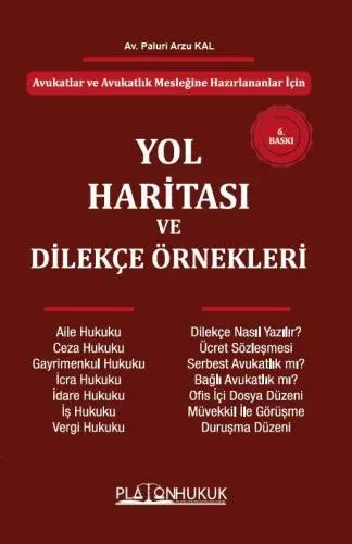 Avukatlar ve Avukatlık Mesleğine Hazırlananlar İçin Yol Haritası ve Dilekçe Örnekleri